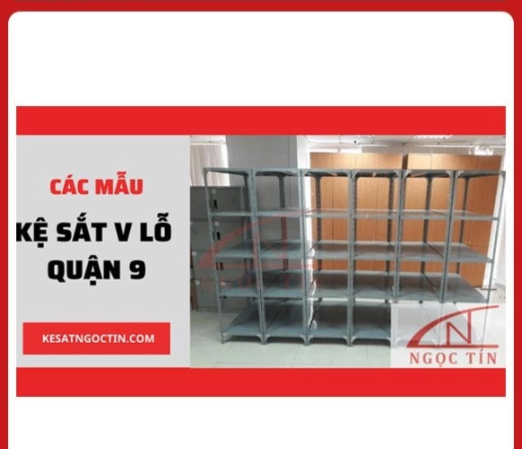 Kệ sắt V lỗ quận 9 CHẤT LƯỢNG giá tốt