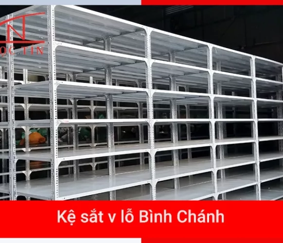 Kệ sắt v lỗ Bình Chánh TPHCM GIÁ RẺ và bảng giá mới nhất 