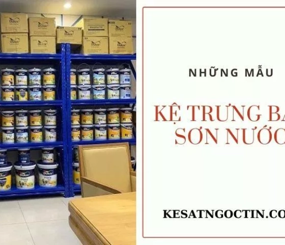  Những mẫu kệ trưng bày sơn nước và cách trưng bày cửa hàng