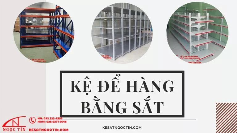 Kệ để hàng bằng sắt bền chắc phù hợp lưu trữ hàng nặng nhẹ