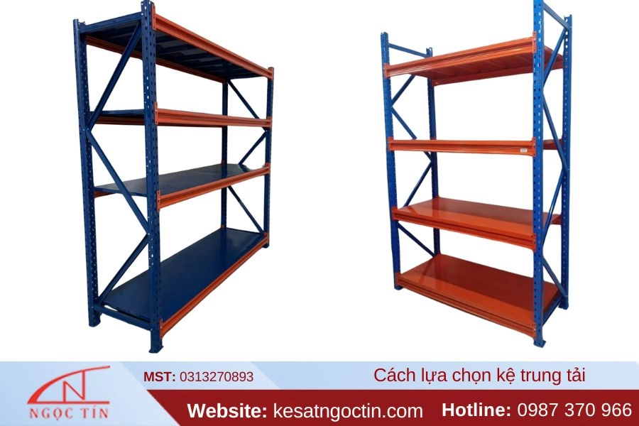 Cách lựa chọn kệ trung tải chất lượng